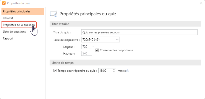 Propriétés de la question Propriétés de la question